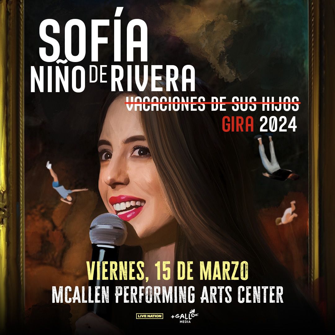 Sofia Nino de Rivera in McAllen at the McAllen Performing Arts Center