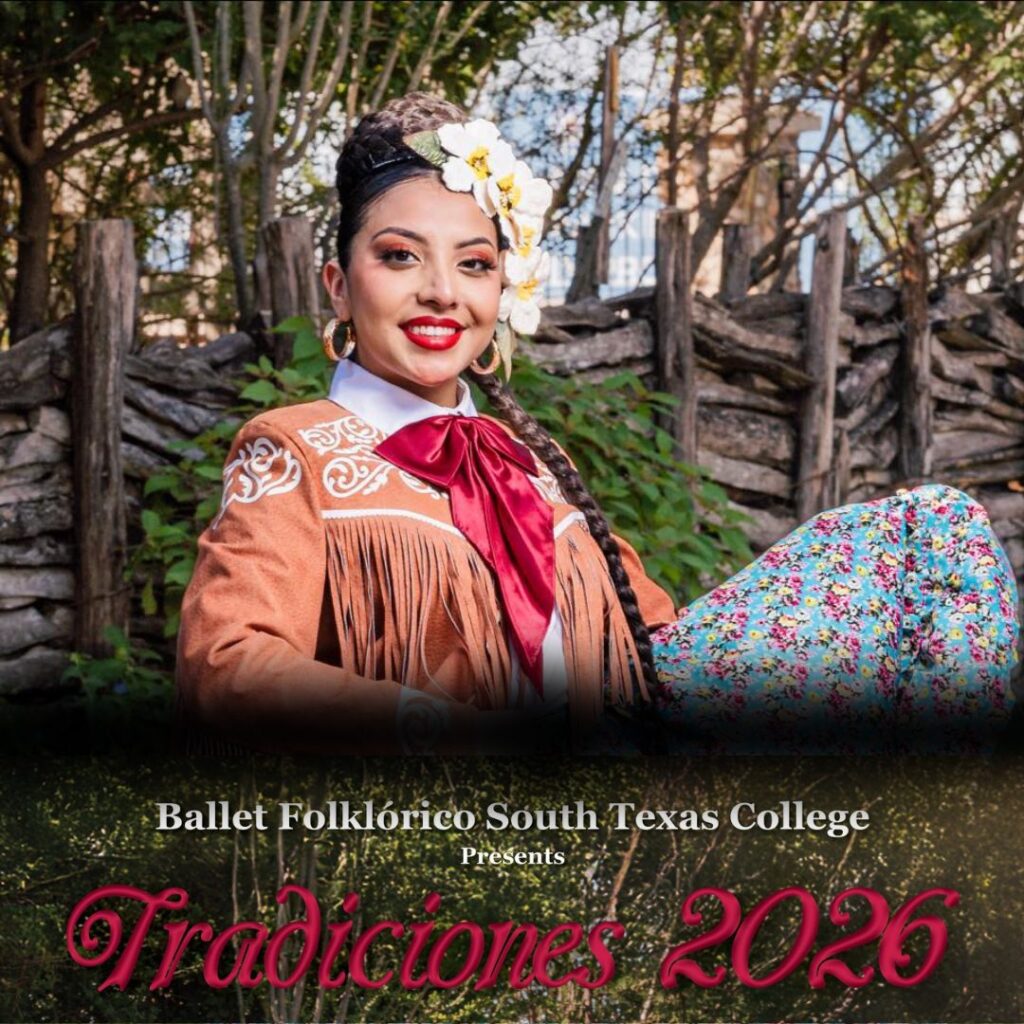 Tradiciones 2026 | Ballet FolklĂłrico South Texas College