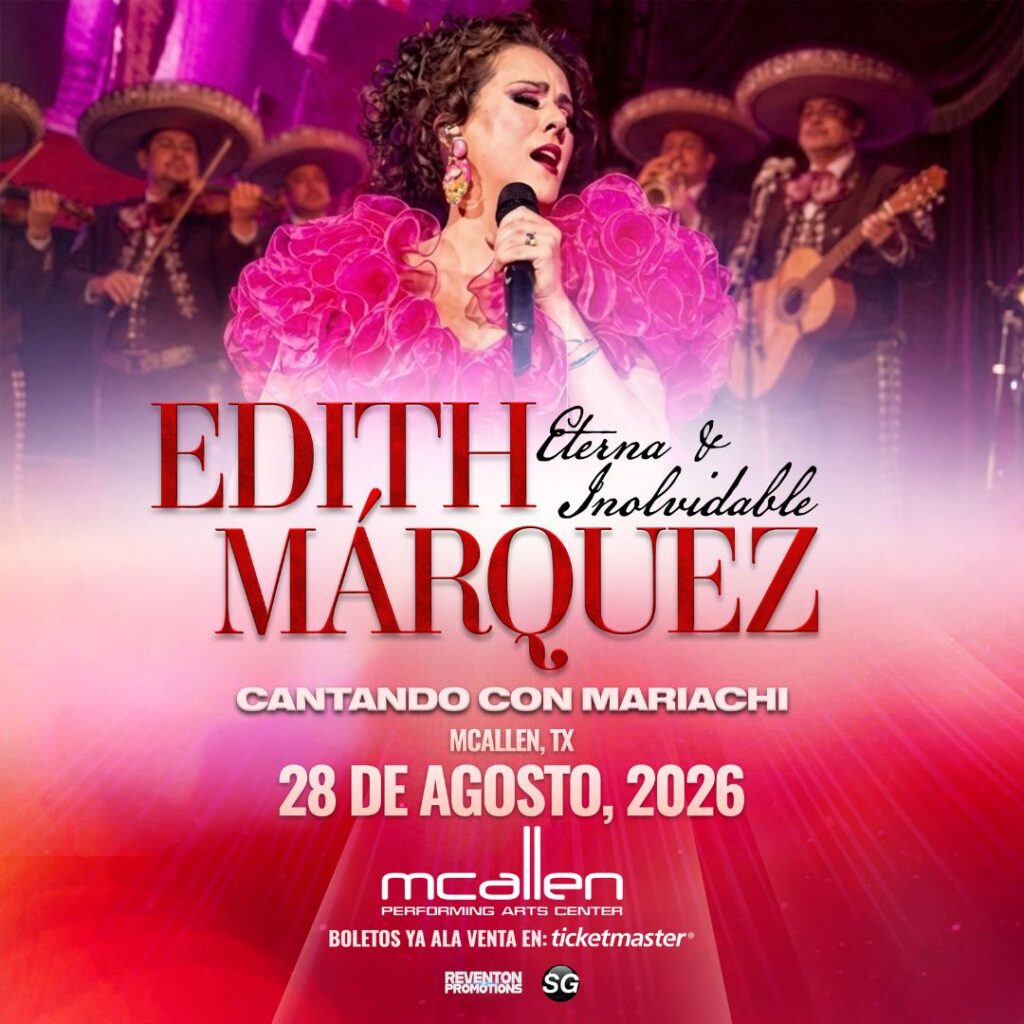 Edith Márquez cantando en vivo durante su gira Eterna e Inolvidable en McAllen Texas. Edith Márquez en concierto en el McAllen Performing Arts Center agosto 2026. Edith Márquez interpretando sus grandes éxitos románticos y regionales mexicanos Edith marquez