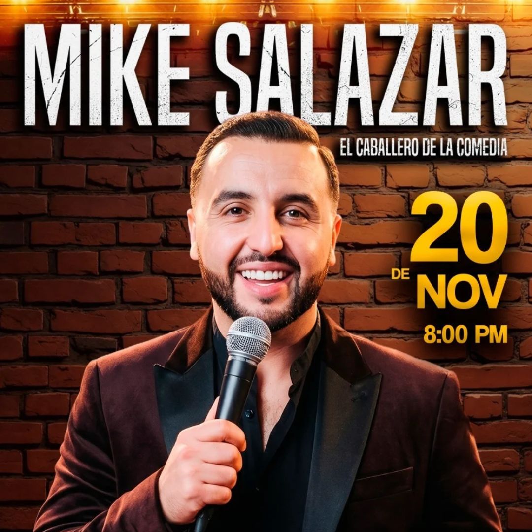 Mike Salazar El Caballero de la Comedia en McAllen Performing Arts Center el 20 de noviembre de 2026 a las 8 PM